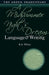 A Midsummer Night's Dream: Language and Writing by R. S. White