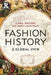 Fashion History: A Global View by Linda Welters