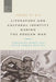 Literature and Cultural Identity During the Korean War: Comparing North and South Korean Writing by Jerome de Wit