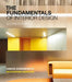The Fundamentals of Interior Design by Simon Dodsworth