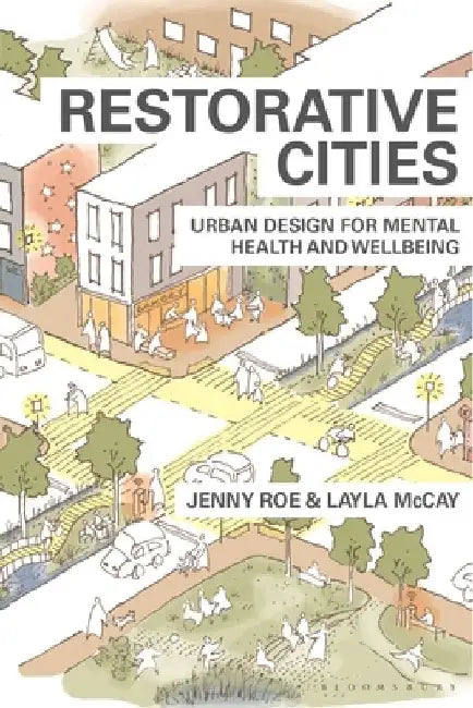 Restorative Cities by Jenny Roe