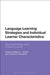 Language Learning Strategies and Individual Learner Characteristics: Situating Strategy Use in Diverse Contexts by Rebecca L. Oxford