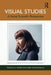 Visual Studies: A Social Scientific Perspective by Paolo S. H. Favero