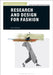 Research and Design for Fashion by Richard Sorger