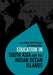 Education in South Asia and the Indian Ocean Islands by Hema Letchamanan