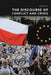 The Discourse of Conflict and Crisis: Poland's Political Rhetoric in the European Perspective by Piotr Cap