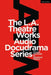 The L.A. Theatre Works Audio Docudrama Series: Pivotal Moments in American History