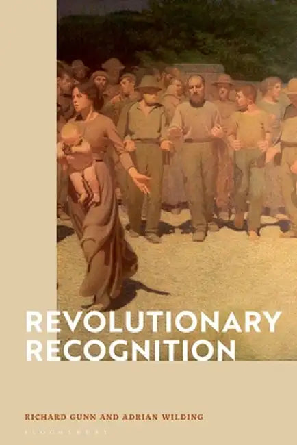 Revolutionary Recognition by Richard Gunn