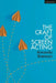 The Craft of Screen Acting by Amanda Brennan