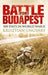 Battle for Budapest by Krisztian Ungvary
