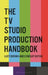 The TV Studio Production Handbook by Lucy Brown