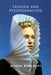 Fashion and Psychoanalysis: Styling the Self by Alison Bancroft