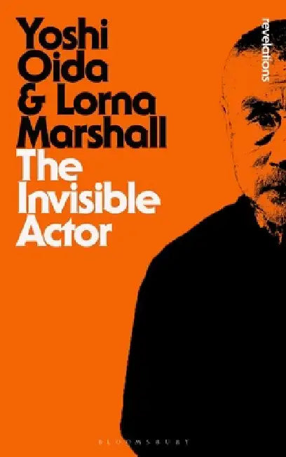 The Invisible Actor by Yoshi Oida