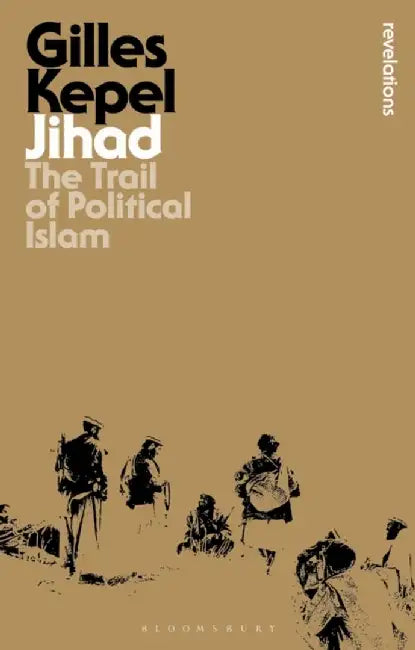 Jihad by Gilles (Institute for Political Studies, Paris, France) Kepel