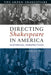Directing Shakespeare in America: Historical Perspectives by Charles Ney