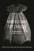 Memories of Dress: Recollections of Material Identities by Alison Slater
