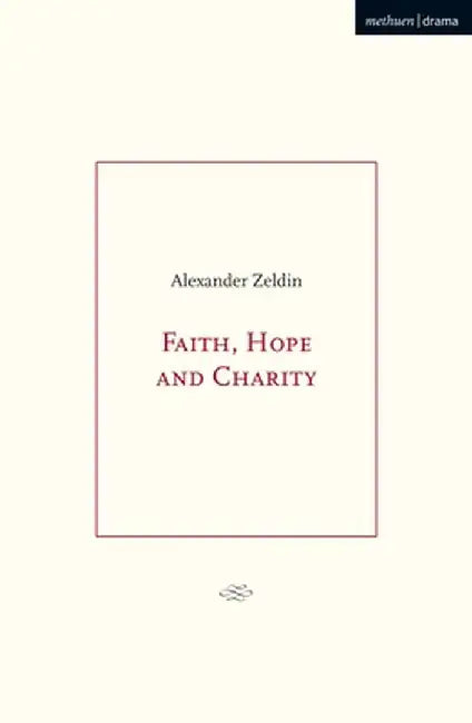 Faith, Hope and Charity by Alexander Zeldin
