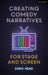 Comedy from Stage to Screen: A Complete Guide to Stand-Up, Improv, Sketch and Sitcom by Chris Head