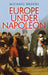 Europe Under Napoleon by Michael Broers