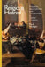 Religious Hatred: Prejudice, Islamophobia and Antisemitism in Global Context by Paul Hedges
