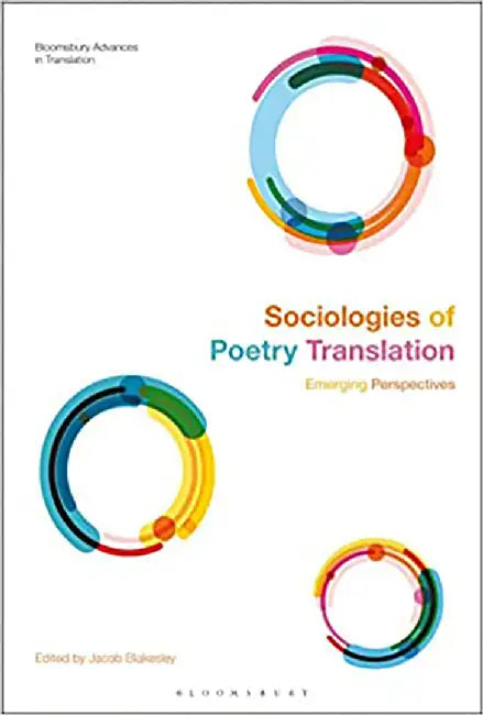 Sociologies Of Poetry Translation: Emerging Perspectives: Emerging Perspectives by Dummy author