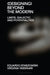 (Designing) Beyond the Modern: Limits, Dialectic, and Potentialities by Clive Dilnot