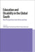 Education and Disability in the Global South: New Perspectives from Africa and Asia by Nidhi Singal