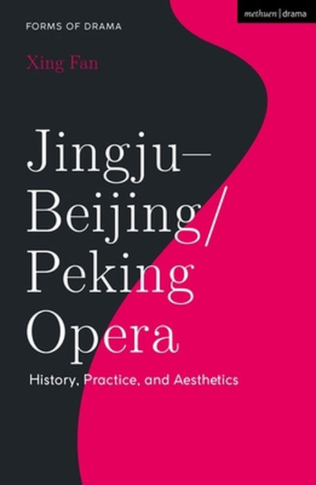 Jingju - Beijing/Peking Opera by Xing (University of Toronto, Canada) Fan
