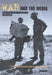 War and the Media: Reportage and Propaganda, 1900-2003 by Mark Connelly