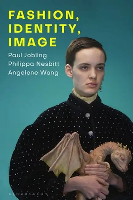 Fashion, Identity, Image by Paul Jobling
