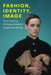 Fashion, Identity, Image by Paul Jobling