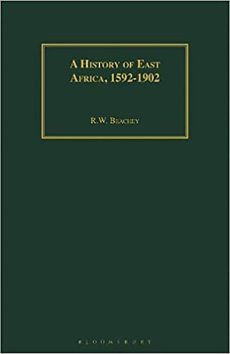 A History of East Africa 1592-1902