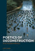 Poetics of Deconstruction: On the Threshold of Differences by Lynn Turner