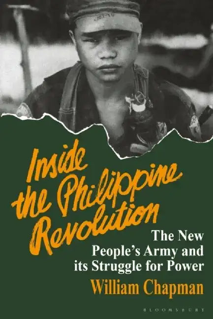 Inside the Philippine Revolution by William (Writer for The Washington Post, Tokyo.) Chapman