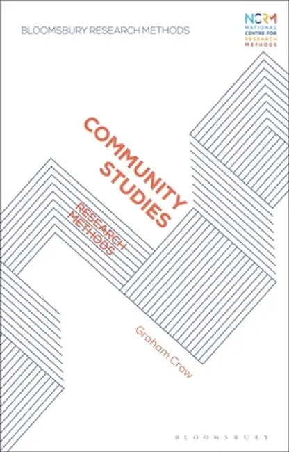 Community Studies: Research Methods by Graham Crow