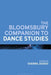 The Bloomsbury Companion to Dance Studies by Sherril Dodds