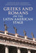Greeks and Romans on the Latin American Stage by Rosa Andújar