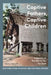 Captive Fathers, Captive Children: Legacies of the War in the Far East by Terry Smyth