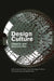 Design Culture: Objects and Approaches by Guy Julier