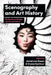 Scenography and Art History: Performance Design and Visual Culture by Astrid Von Rosen