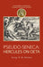 Pseudo-Seneca: Hercules on Oeta by George W. M. Harrison, Thomas Harrison