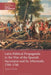 Latin Political Propaganda in the War of the Spanish Succession and Its Aftermath, 1700-1740 by Alejandro Coroleu