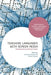 Teaching Languages with Screen Media: Pedagogical Reflections by Carmen Herrero
