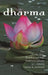 Dharma: The Hindu, Jain, Buddhist and Sikh Traditions of India by Veena R. Howard