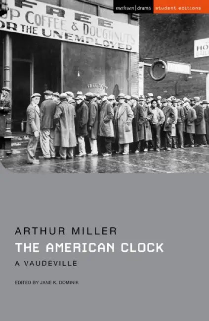 The American Clock by Arthur Miller