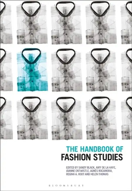 The Handbook of Fashion Studies by Sandy Black