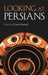 Looking at Persians by David Stuttard