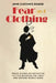 Fear and Clothing: A Cultural History of Identity Through Dress in English Detective Fiction Between the First and Second World Wars by Jane Custance Baker