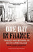 One Day in France: Tragedy and Betrayal in an Occupied Village by Jean-Marie Borzeix