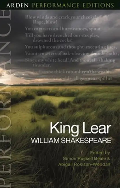 King Lear: Arden Performance Editions by William Shakespeare